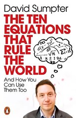 Ten Equations that Rule the World: And How You Can Use Them Too hind ja info | Majandusalased raamatud | kaup24.ee