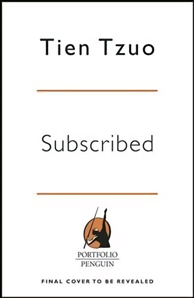 Subscribed: Why the Subscription Model Will Be Your Company's Future-and What to Do About It hind ja info | Majandusalased raamatud | kaup24.ee