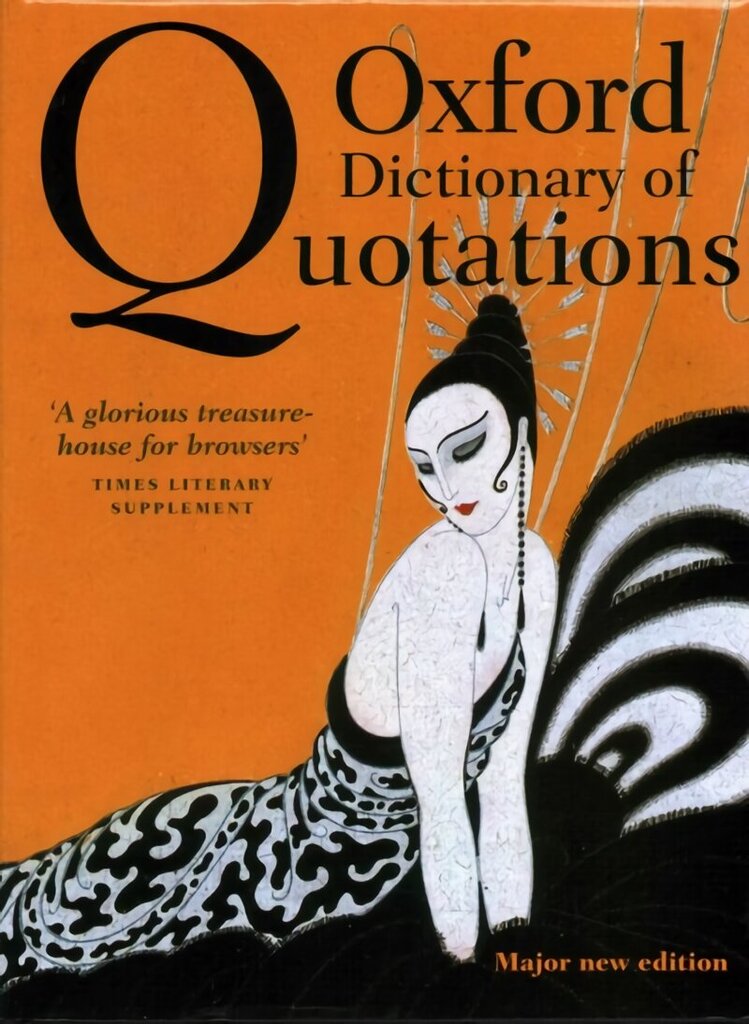 Oxford Dictionary of Quotations 8th Revised edition цена и информация | Entsüklopeediad, teatmeteosed | kaup24.ee