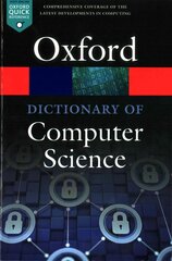 Dictionary of Computer Science 7th Revised edition цена и информация | Книги по экономике | kaup24.ee