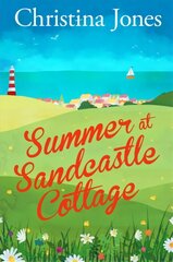 Summer at Sandcastle Cottage: Curl up with the MOST joyful, escapist read... цена и информация | Фантастика, фэнтези | kaup24.ee