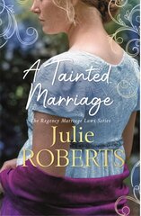 Tainted Marriage: A captivating new Regency romance novel hind ja info | Fantaasia, müstika | kaup24.ee