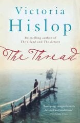 Thread: 'Storytelling at its best' from million-copy bestseller Victoria Hislop цена и информация | Фантастика, фэнтези | kaup24.ee