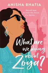 What Are We Doing About Zoya?: 'Entertaining and delightful' цена и информация | Фантастика, фэнтези | kaup24.ee