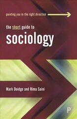 Short Guide to Sociology цена и информация | Книги по социальным наукам | kaup24.ee