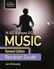 WJEC/Eduqas GCSE Music Revision Guide - Revised Edition цена и информация | Книги для подростков и молодежи | kaup24.ee