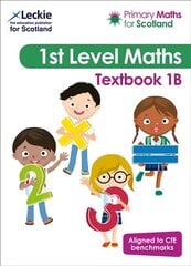 Primary Maths for Scotland Textbook 1B: For Curriculum for Excellence Primary Maths hind ja info | Noortekirjandus | kaup24.ee