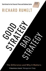 Good Strategy/Bad Strategy: The difference and why it matters Export/Airside цена и информация | Книги по экономике | kaup24.ee