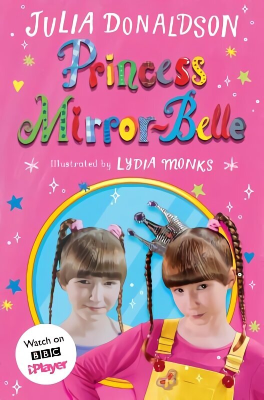 Princess Mirror-Belle: TV tie-in Media tie-in цена и информация | Noortekirjandus | kaup24.ee