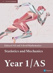 Pearson Edexcel AS and A level Mathematics Statistics & Mechanics Year 1/AS   Textbook plus e-book цена и информация | Книги для подростков и молодежи | kaup24.ee