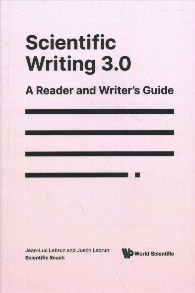 Scientific Writing 3.0: A Reader And Writer's Guide цена и информация | Majandusalased raamatud | kaup24.ee