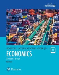 Pearson Edexcel International GCSE (9-1) Economics Student Book Student edition hind ja info | Noortekirjandus | kaup24.ee