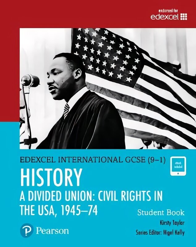 Pearson Edexcel International GCSE (9-1) History: A Divided Union: Civil Rights in the USA, 1945-74 Student Book Student edition цена и информация | Noortekirjandus | kaup24.ee