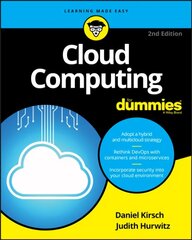 Cloud Computing For Dummies, Second Edition 2nd Edition цена и информация | Книги по экономике | kaup24.ee