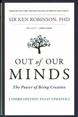 Out of Our Minds: The Power of Being Creative 3rd Edition hind ja info | Majandusalased raamatud | kaup24.ee