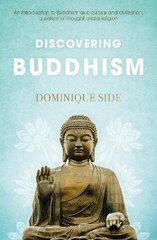 Discovering Buddhism цена и информация | Духовная литература | kaup24.ee