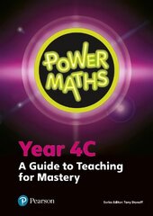 Power Maths Year 4 Teacher Guide 4C hind ja info | Noortekirjandus | kaup24.ee