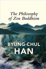 Philosophy of Zen Buddhism hind ja info | Ajalooraamatud | kaup24.ee