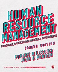 Human Resource Management - International Student Edition: Functions, Applications, and Skill Development 4th Revised edition hind ja info | Majandusalased raamatud | kaup24.ee