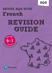 Pearson REVISE AQA GCSE (9-1) French Revision Guide: for home learning, 2022 and 2023 assessments and exams цена и информация | Книги для подростков и молодежи | kaup24.ee