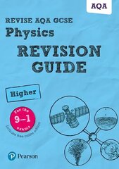 Pearson REVISE AQA GCSE (9-1) Physics Higher Revision Guide: for home learning, 2022 and 2023 assessments and exams, Higher hind ja info | Noortekirjandus | kaup24.ee