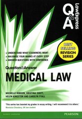 Law Express Question and Answer: Medical Law цена и информация | Книги по экономике | kaup24.ee