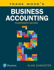 Frank Wood's Business Accounting, Volume 2 14th edition hind ja info | Majandusalased raamatud | kaup24.ee