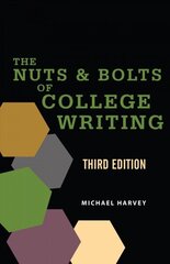 Nuts and Bolts of College Writing hind ja info | Võõrkeele õppematerjalid | kaup24.ee