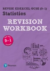Pearson REVISE Edexcel GCSE (9-1) Statistics Revision Workbook: for home learning, 2022 and 2023 assessments and exams hind ja info | Noortekirjandus | kaup24.ee
