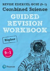 Pearson REVISE Edexcel GCSE (9-1) Combined Science Higher Guided Revision   Workbook: for home learning, 2022 and 2023 assessments and exams Student edition цена и информация | Книги для подростков и молодежи | kaup24.ee
