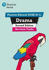Pearson Revise Edexcel GCSE (9-1) Drama Revision Guide 2nd Edition: for home learning, 2022 and 2023 assessments and exams цена и информация | Книги для подростков и молодежи | kaup24.ee