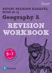 Pearson REVISE Edexcel GCSE (9-1) Geography A Revision Workbook: for home learning, 2022 and 2023 assessments and exams hind ja info | Noortekirjandus | kaup24.ee
