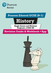 Pearson REVISE Edexcel GCSE (9-1) History Anglo-Saxon and Norman England   Revision Guide and Workbook plus App: for home learning, 2022 and 2023 assessments and exams цена и информация | Книги для подростков и молодежи | kaup24.ee