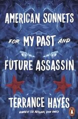 American Sonnets for My Past and Future Assassin цена и информация | Поэзия | kaup24.ee