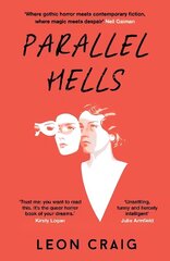 Parallel Hells цена и информация | Фантастика, фэнтези | kaup24.ee