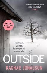 Outside: The heart-pounding new mystery soon to be a major motion picture hind ja info | Fantaasia, müstika | kaup24.ee