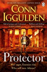 Protector: The Sunday Times bestseller that 'Bring[s] the Greco-Persian Wars to life in brilliant detail. Thrilling' DAILY EXPRESS цена и информация | Фантастика, фэнтези | kaup24.ee