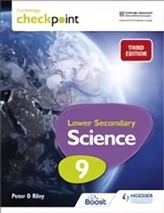 Cambridge Checkpoint Lower Secondary Science Student's Book 9: Third Edition цена и информация | Книги для подростков и молодежи | kaup24.ee