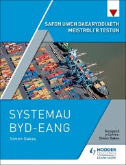 Safon Uwch Daearyddiaeth Meistroli'r Testun: Systemau Byd-eang цена и информация | Книги для подростков и молодежи | kaup24.ee