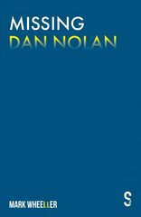 Missing Dan Nolan: New edition with bonus features City of Bristol цена и информация | Книги для подростков и молодежи | kaup24.ee