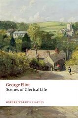 Scenes of Clerical Life 2nd Revised edition hind ja info | Fantaasia, müstika | kaup24.ee