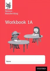 Nelson Handwriting: Year 1/Primary 2: Workbook 1A (pack of 10) hind ja info | Noortekirjandus | kaup24.ee