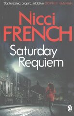 Saturday Requiem: A Frieda Klein Novel (6) 6th edition цена и информация | Фантастика, фэнтези | kaup24.ee