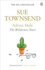 Adrian Mole: The Wilderness Years 4th edition цена и информация | Фантастика, фэнтези | kaup24.ee