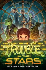 Trouble in the Stars hind ja info | Noortekirjandus | kaup24.ee