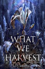 What We Harvest цена и информация | Книги для подростков и молодежи | kaup24.ee