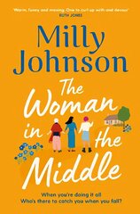 Woman in the Middle: the perfect escapist read from the much-loved Sunday Times bestseller цена и информация | Фантастика, фэнтези | kaup24.ee