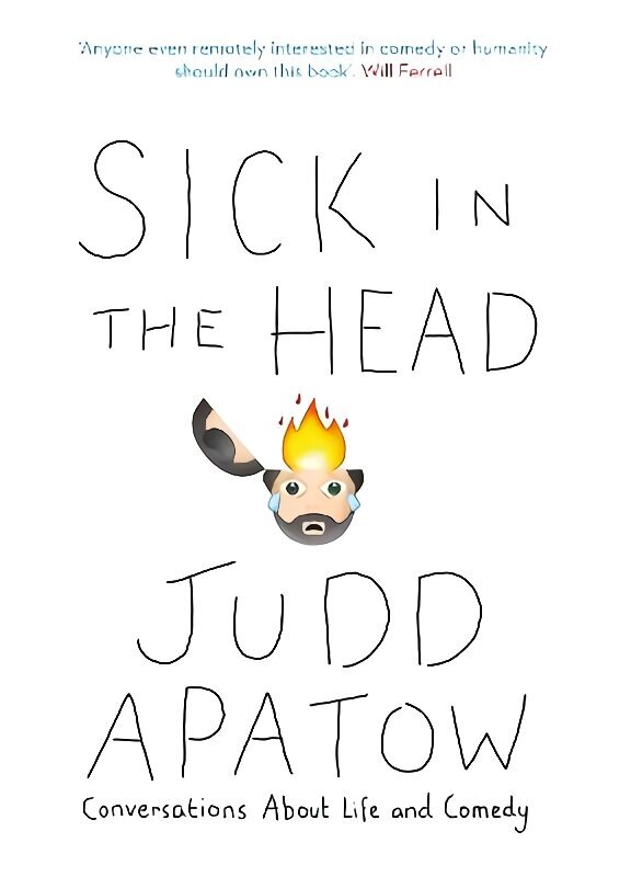 Sick in the Head: Conversations About Life and Comedy цена и информация | Fantaasia, müstika | kaup24.ee