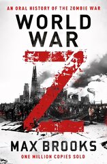 World War Z: An Oral History of the Zombie War цена и информация | Фантастика, фэнтези | kaup24.ee