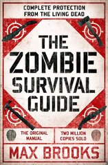 Zombie Survival Guide: Complete Protection from the Living Dead hind ja info | Fantaasia, müstika | kaup24.ee